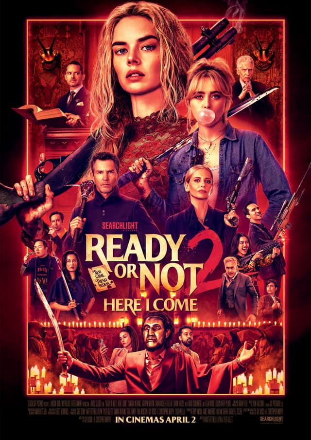 READY OR NOT 2: HERE I COME