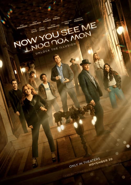 NOW YOU SEE ME: NOW YOU DON'T